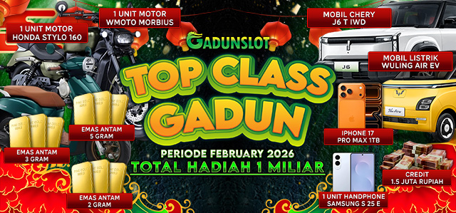 TOP CLASS GADUN FEB 26