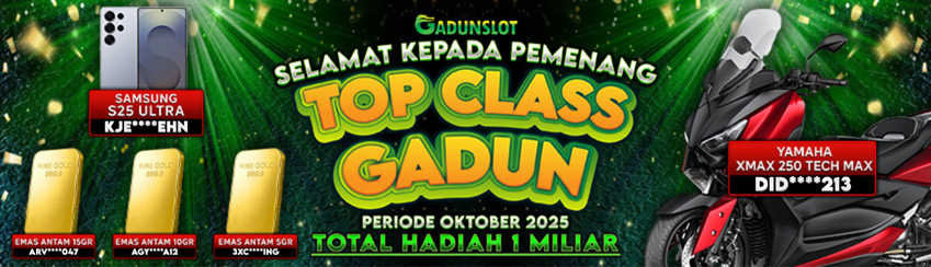 TOP CLASS GADUN