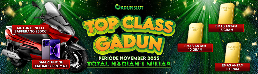 TOP CLASS GADUN