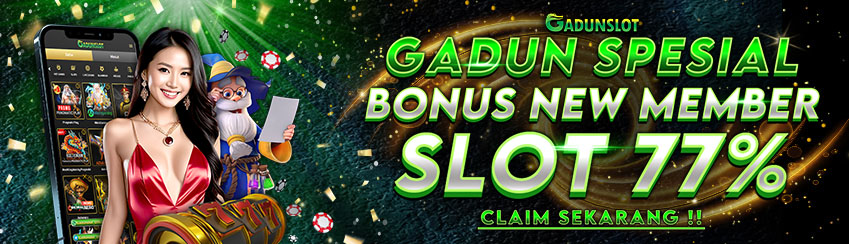 BONUS TAMBAHAN SLOT NEW 77%