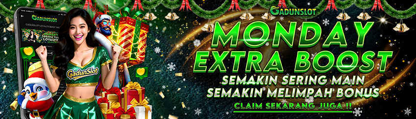 BONUS MONDAY GADUNSLOT