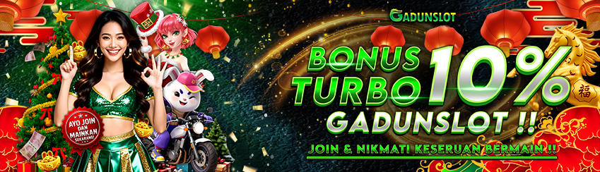 BONUS WEBSITE 10% GADUNSLOT