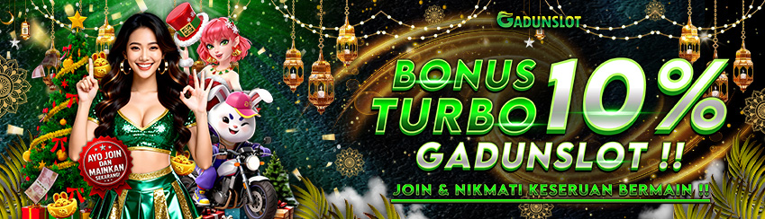 BONUS WEBSITE 10% GADUNSLOT