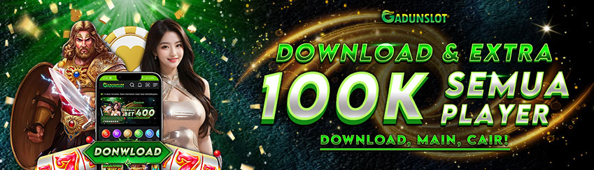 DOWNLOAD APLIKASI GADUNSLOT