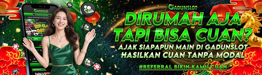 PARTNER DENGAN GADUNSLOT PENGHASILAN JUTAAN !